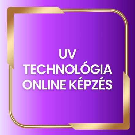 UV TECHNOLÓGIA ONLINE KÉPZÉS